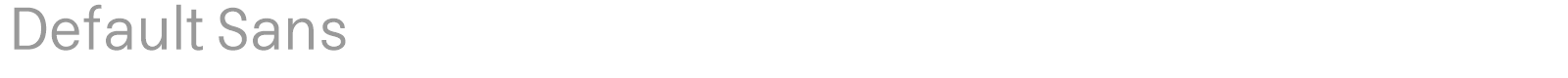 Default Sans font preview
