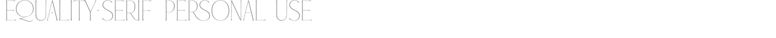 Equality Serif font preview