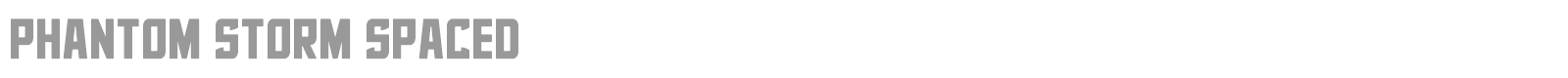 Phantom Storm font preview