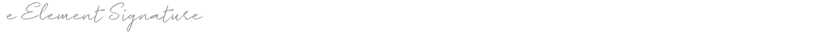 e Element Signature font preview