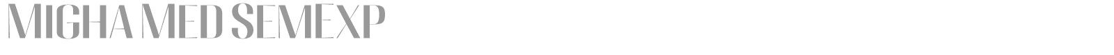 Migha font preview