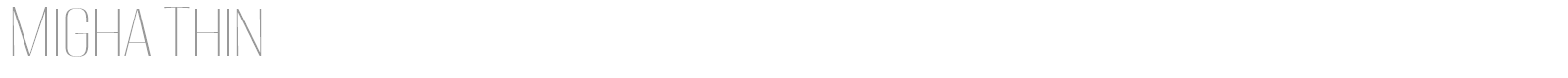 Migha font preview