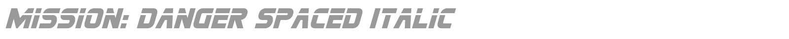 Mission: Danger font preview