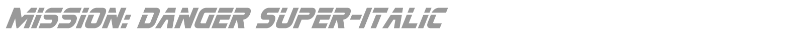 Mission: Danger font preview
