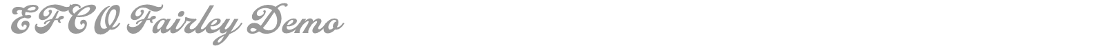 EFCO Fairley font preview