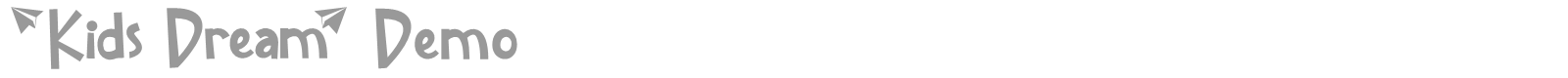 Kids Dream font preview