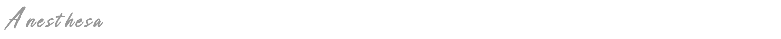 Anesthesa font preview