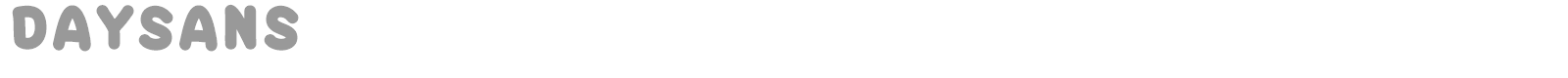 Daysans font preview