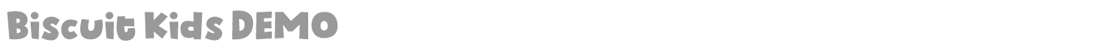Biscuit Kids font preview
