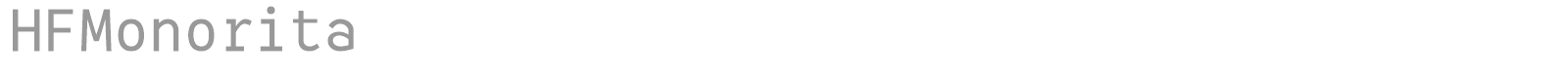 HF Monorita font preview
