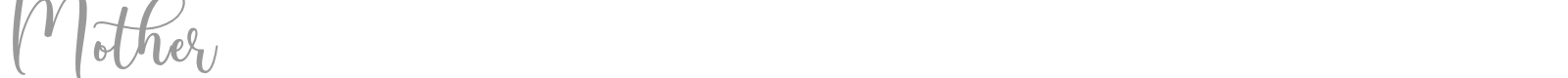 Mother Display font preview