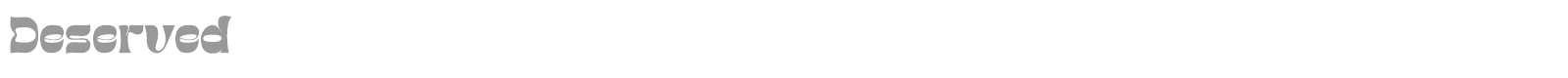 Deserved font preview