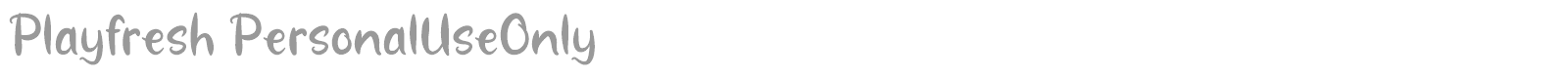 Playfresh font preview