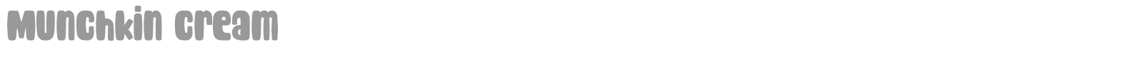 Munchkin Cream font preview