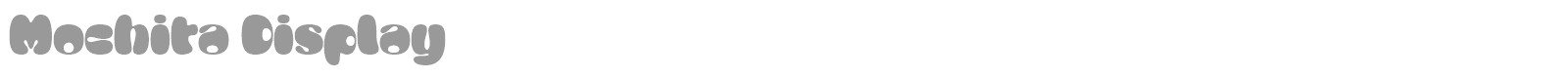 Mochita Display font preview