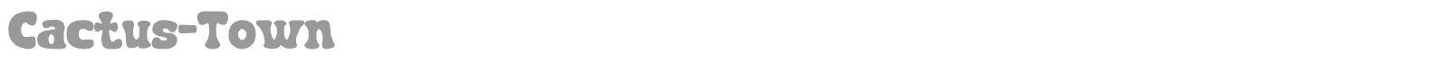 Cactus Town font preview