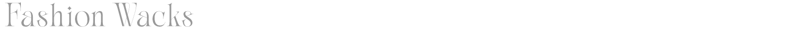 Fashion Wacks font preview