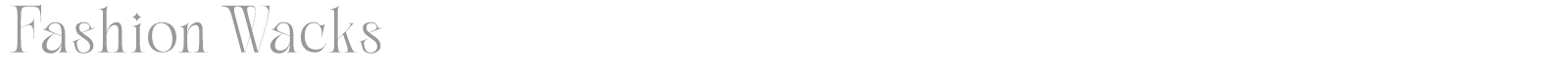 Fashion Wacks font preview
