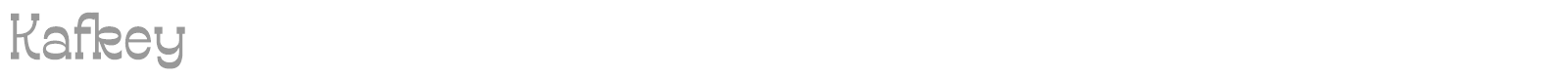 Kafkey font preview