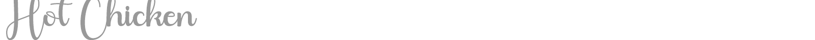 Hot Chicken font preview