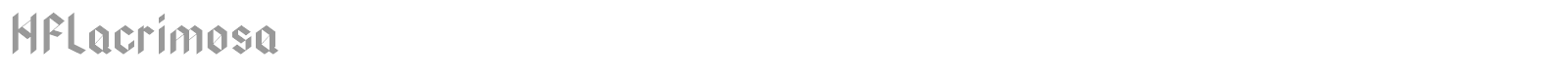 HF Lacrimosa font preview