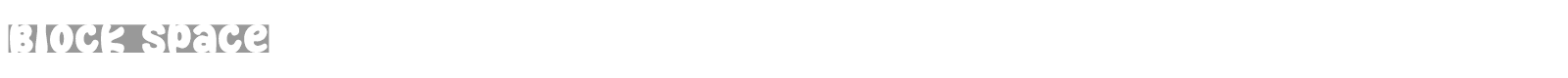 Block Space font preview