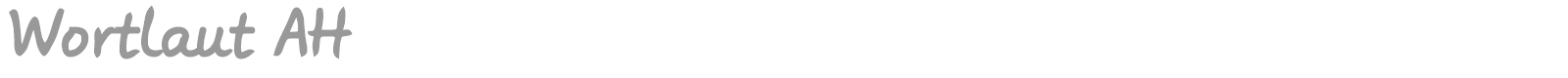 Wortlaut AH font preview