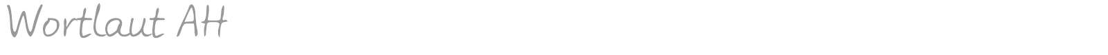 Wortlaut AH font preview