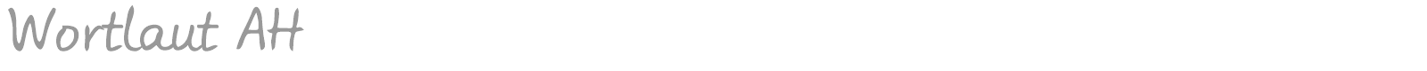 Wortlaut AH font preview