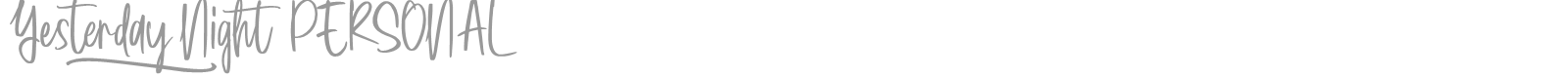 Yesterday Night font preview