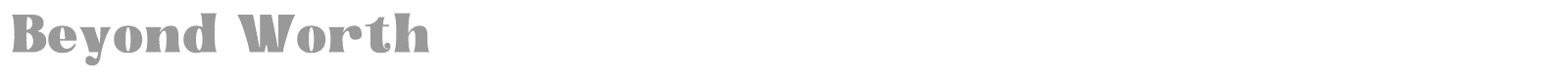 Beyond Worth font preview