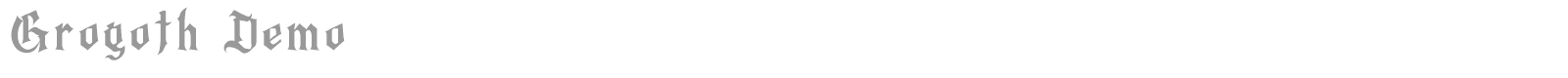Grogoth font preview