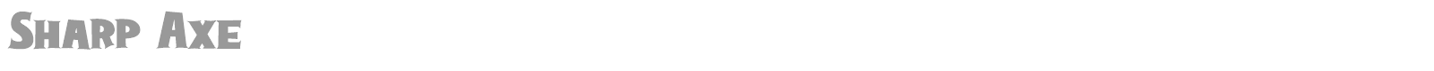 Sharp Axe font preview