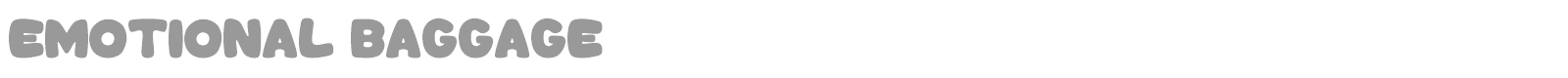 Emotional Baggage font preview