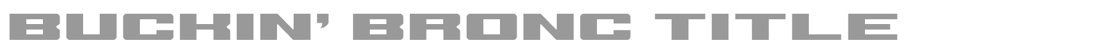 Buckin' Bronc font preview