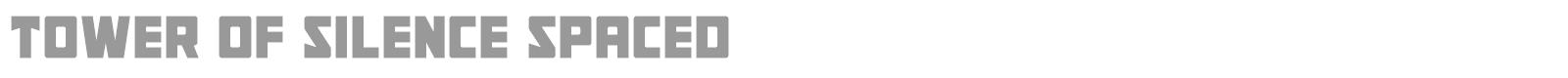 Tower of Silence font preview