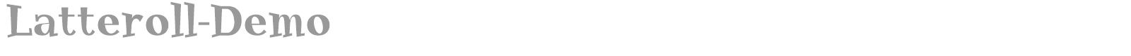 Latteroll font preview