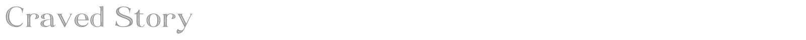 Craved Story font preview