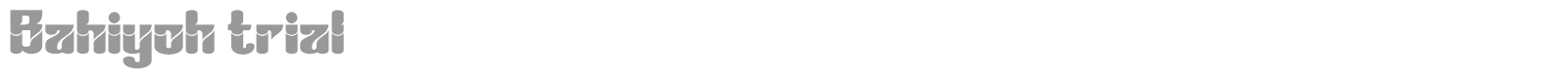 Bahiyoh font preview