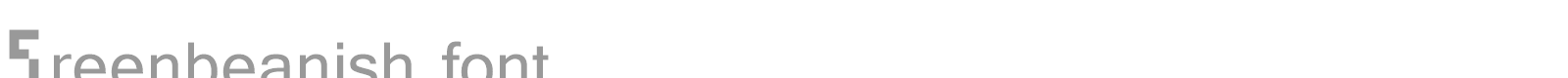 Greenbeanish font preview