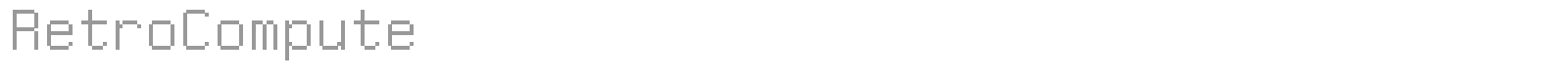 Retro Compute font preview