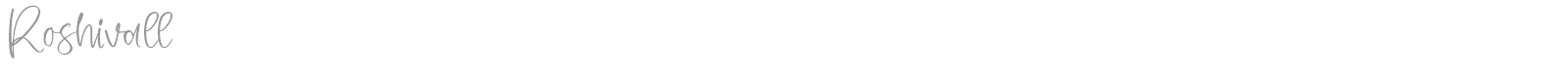 Roshivall font preview