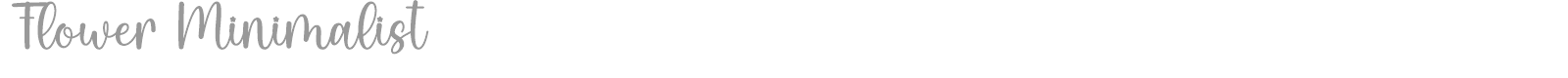 Flower Minimalist font preview