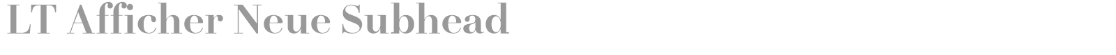 LT Afficher Neue font preview