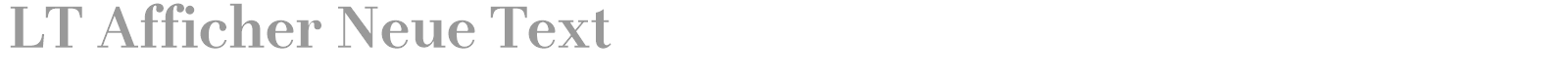 LT Afficher Neue font preview
