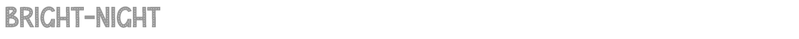Bright Night font preview