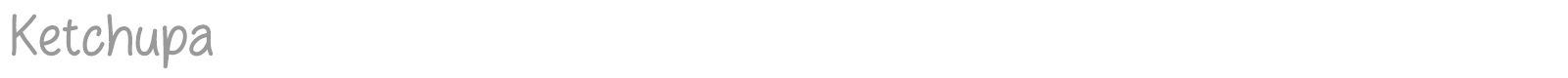 Ketchupa font preview