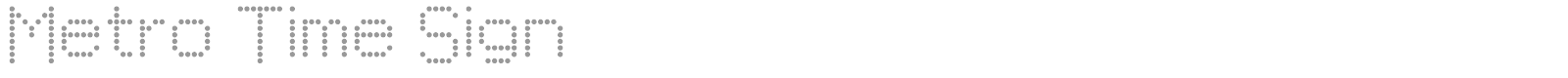 Metro Time Sign font preview