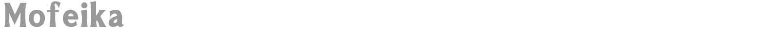Mofeika font preview