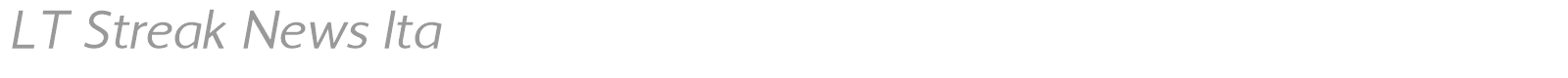 LT Streak font preview